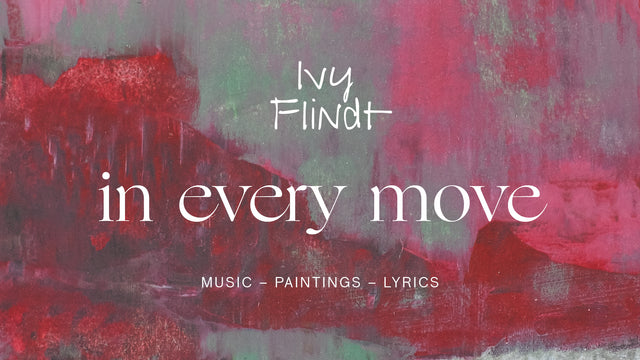 Ivy Flindt – In Every Move – Unplugged Concert