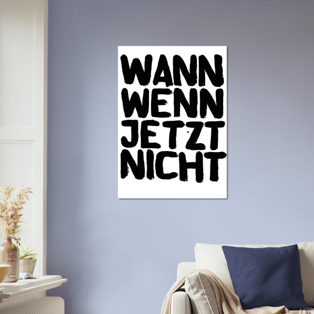 Uwe Lewitzky Poster – Wann wenn jetzt nicht