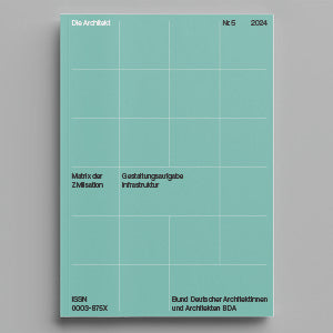 Die Architekt – Fachzeitschrift des BDA – GUDBERG NERGER