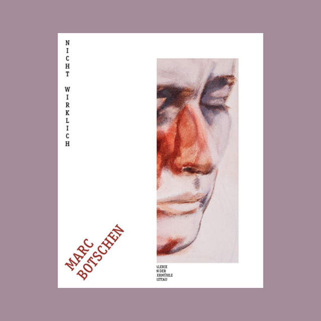Marc Botschen – Nicht Wirklich – GUDBERG NERGER
