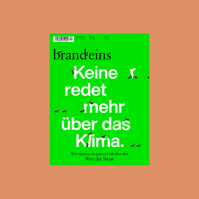 brand eins 04/2025 – Wert der Natur – GUDBERG NERGER