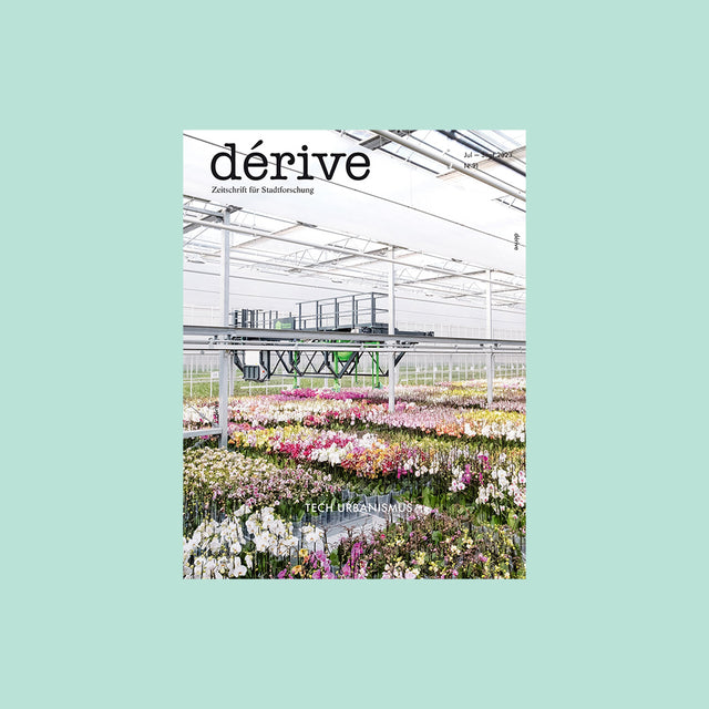 dérive Magazin Ausgabe 91 – Tech Urbanismus – GUDBERG NERGER