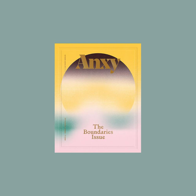 Anxy No. 3: The Boundaries Issue