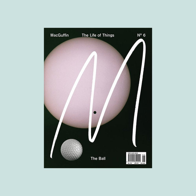 MacGuffin No 6 – The Ball – GUDBERG NERGER
