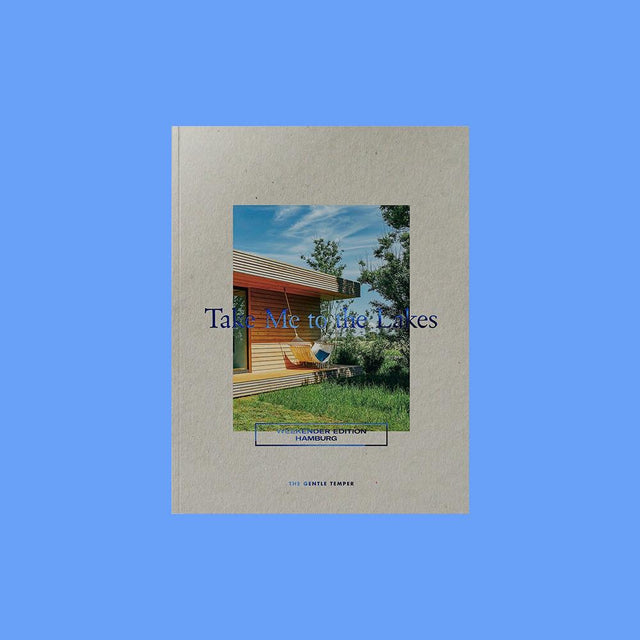 Take Me to the Lakes: Weekender Edition Hamburg – GUDBERG NERGER Shop