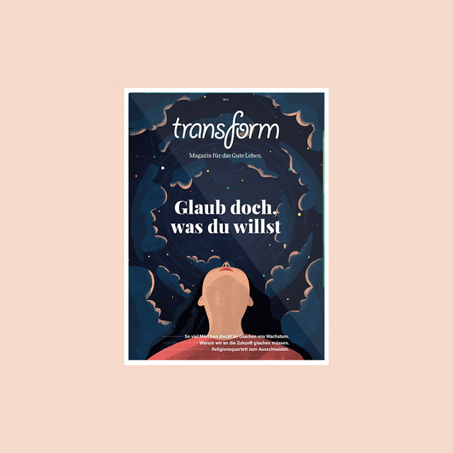 Transform Magazin Ausgabe 6 – Glaube – buy at GUDBERG NERGER Shop