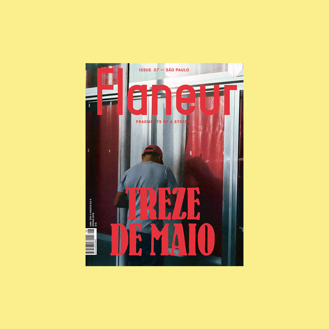Flaneur Magazine Issue 07 – São Paulo – GUDBERG NERGER