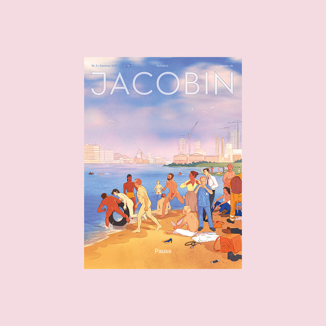 Jacobin Magazin N°5: Pause – GUDBERG NERGER