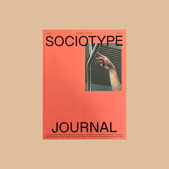 Sociotype Journal Issue #1 – The Gesture – GUDBERG NERGER