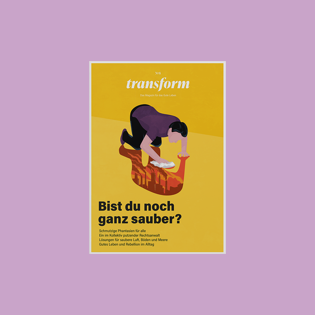 Transform Magazin No 8 – Bist du noch ganz sauber – GUDBERG NERGER Shop