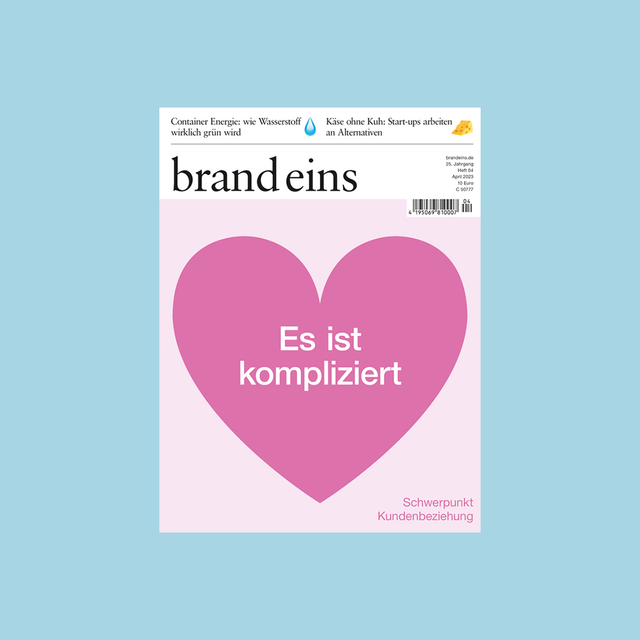 brand eins 04/2023 – Kundenbeziehung – GUDBERG NERGER