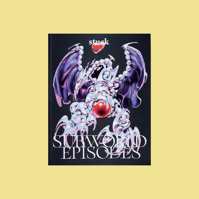 Stuck Magazine Issue 001 – Subworld Episodes – GUDBERG NERGER