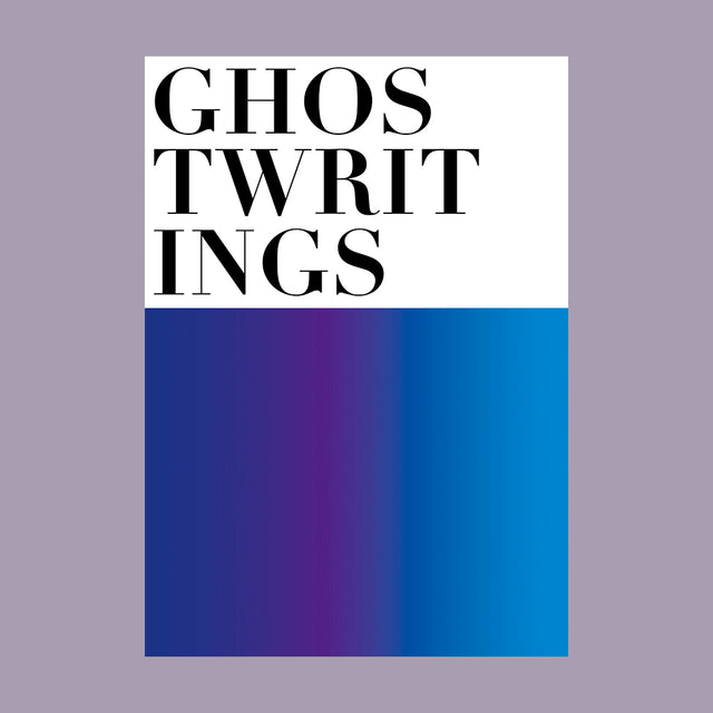 GHOSTWRITINGS