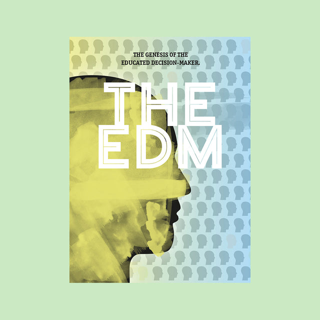 The EDM – The genesis of the educated decision-maker