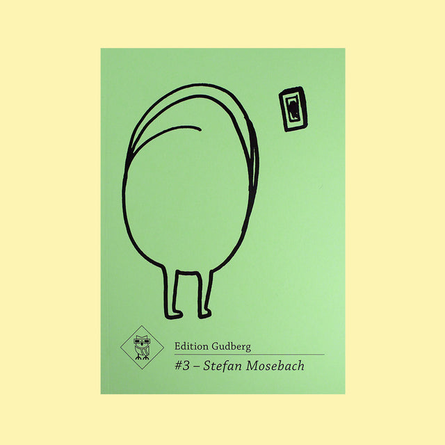 Edition Gudberg #3 Stefan Mosebach