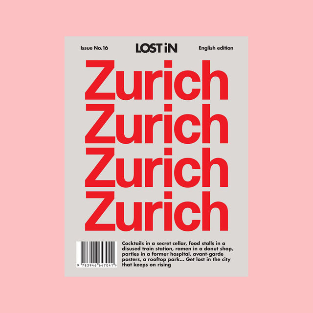 LOST iN Zurich