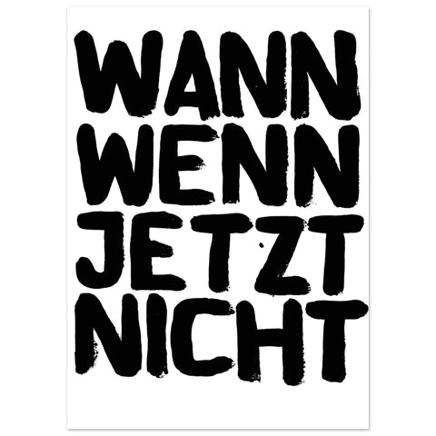 Uwe Lewitzky Poster – Wann wenn jetzt nicht