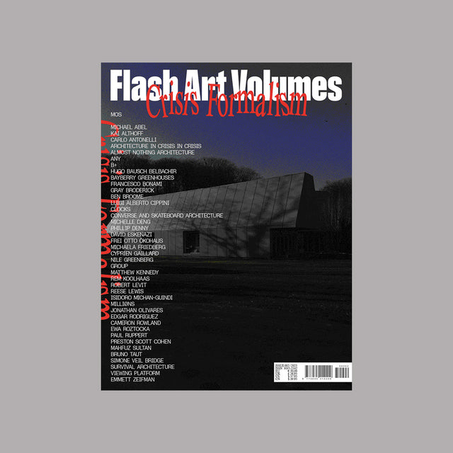 Flash Art Volumes Issue 002 – Crisis Formalism – GUDBERG NERGER