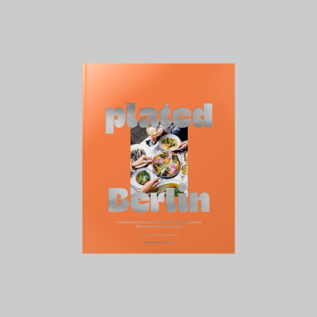 Plated Berlin - Contemporary food guide to 35 eateries –GUDBERG NERGER