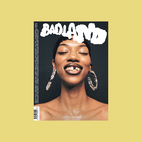 This is Badland Magazine Issue 06 – The Untold World – GUDBERG NERGER