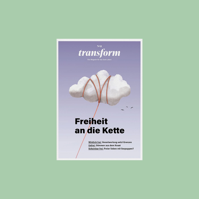 Transform Magazin No 11 – Freiheit an die Kette – GUDBERG NERGER