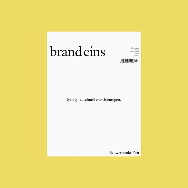 brand eins 12/2023 – Zeit – GUDBERG NERGER