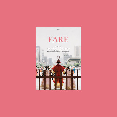  Fare Magazine – Issue 4: Seoul – GUDBERG NERGER