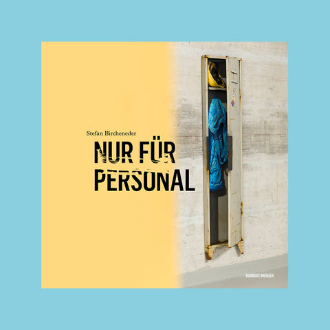 Stefan Bircheneder - Nur für Personal – GUDBERG NERGER Publishing