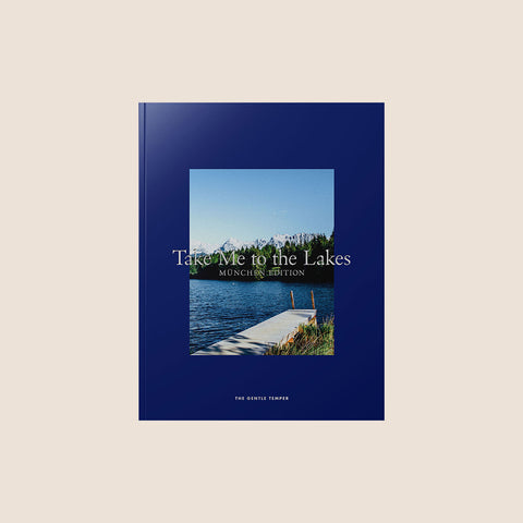 Take Me to the Lakes: München – GUDBERG NERGER Shop