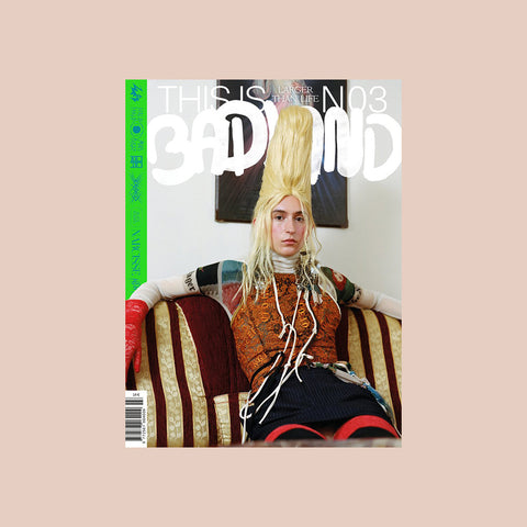  This is Badland Magazine Issue 03