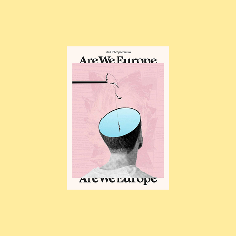  Are We Europe Issue 10 – Sports – GUDBERG NERGER Magazine Shop