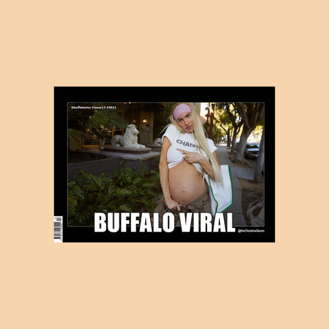  Buffalo Zine No. 13 – Buffalo Viral - Christine Quinn Cover - buy at GUDBERG NERGER Shop