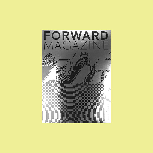 Forward Magazine Issue 3 – DigitalEyes – GUDBERG NERGER Shop