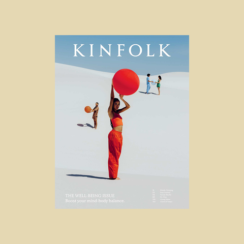 Kinfolk 47 – The Well-Being Issue