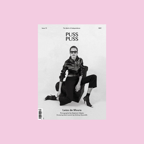  Puss Puss Magazine No. 13 – The Here & Now Issue SS21 – Laiza de Moura Cover – GUDBERG NERGER