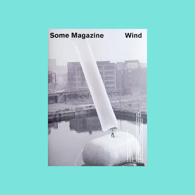 Some Magazine Issue 11 – Wind – GUDBERG NERGER Shop