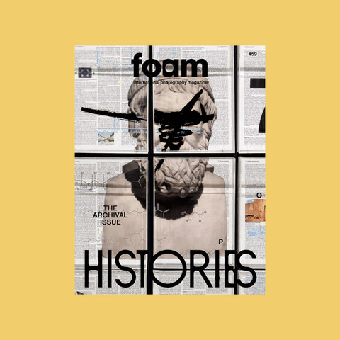 Foam Magazine #59 – Histories – The Archival issue – GUDBERG NERGER