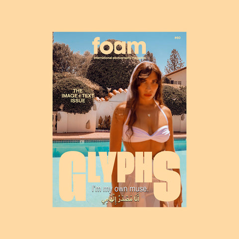 Foam Magazine #60 – Glyphs – The Images+Text issue – GUDBERG NERGER