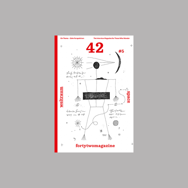 fortytwomagazine Issue 5 – Space/Weltraum – GUDBERG NERGER