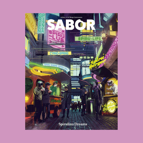  Sabor Journal Issue 2 – Spirulina Dreams